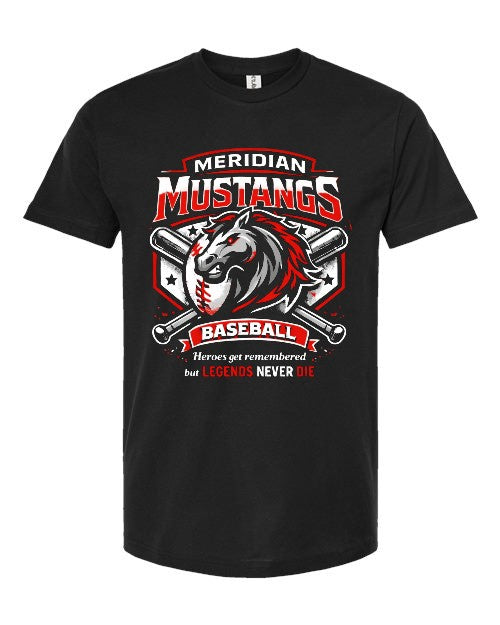 Meridian Baseball Tee  - Heroes Get Remembered, Legends Never Die