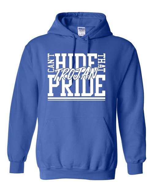 Can't Hide that Trojan Pride Hoodie - Royal